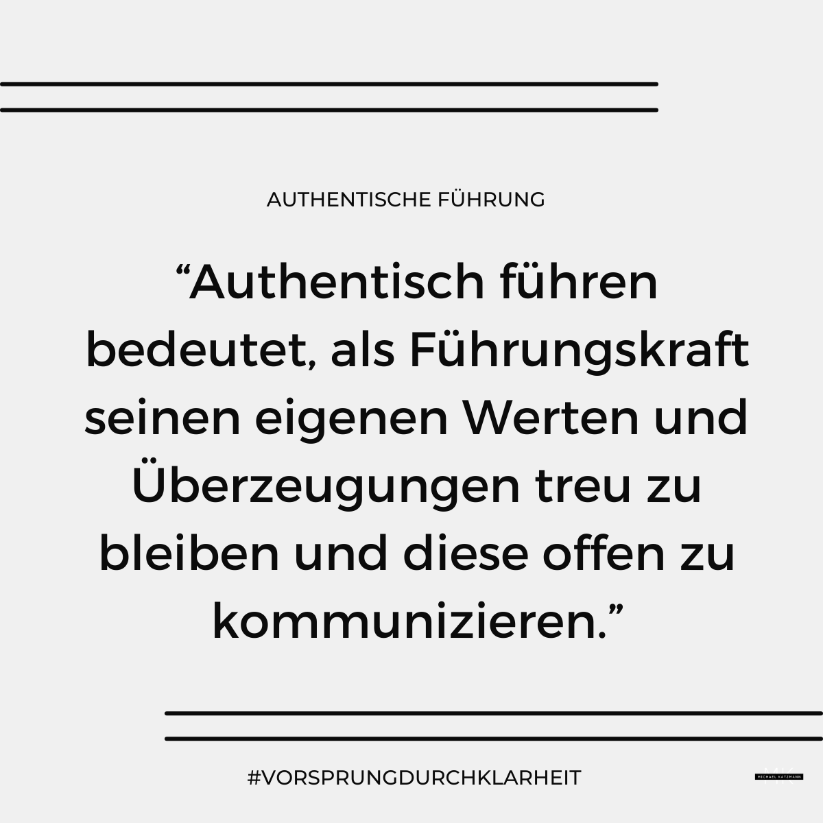 Authentische Führung bedeutung