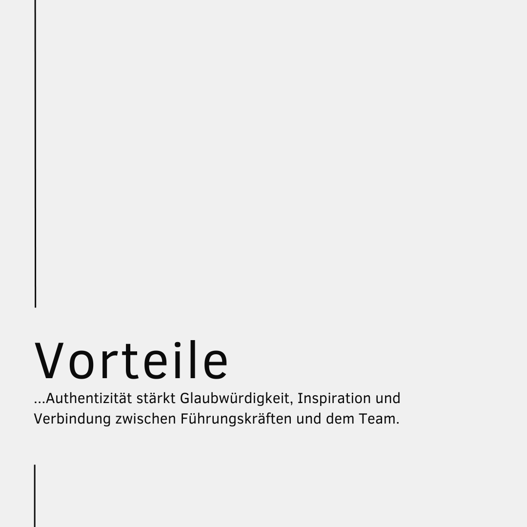 Authentische Führung und ihre Vorteile