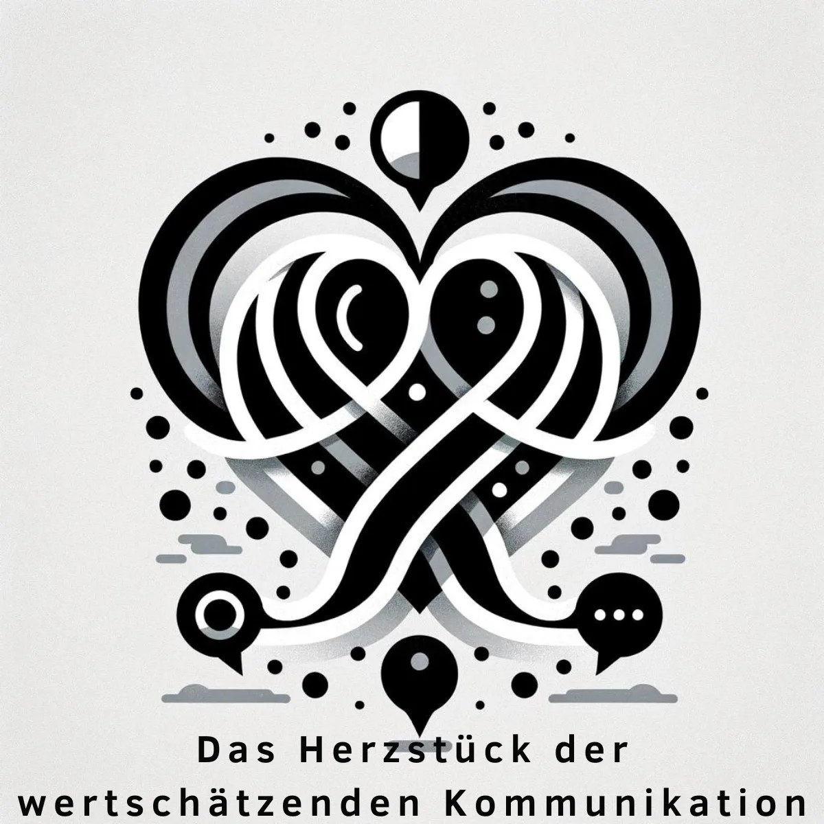 Wertschätzende Kommunikation das Herzstück