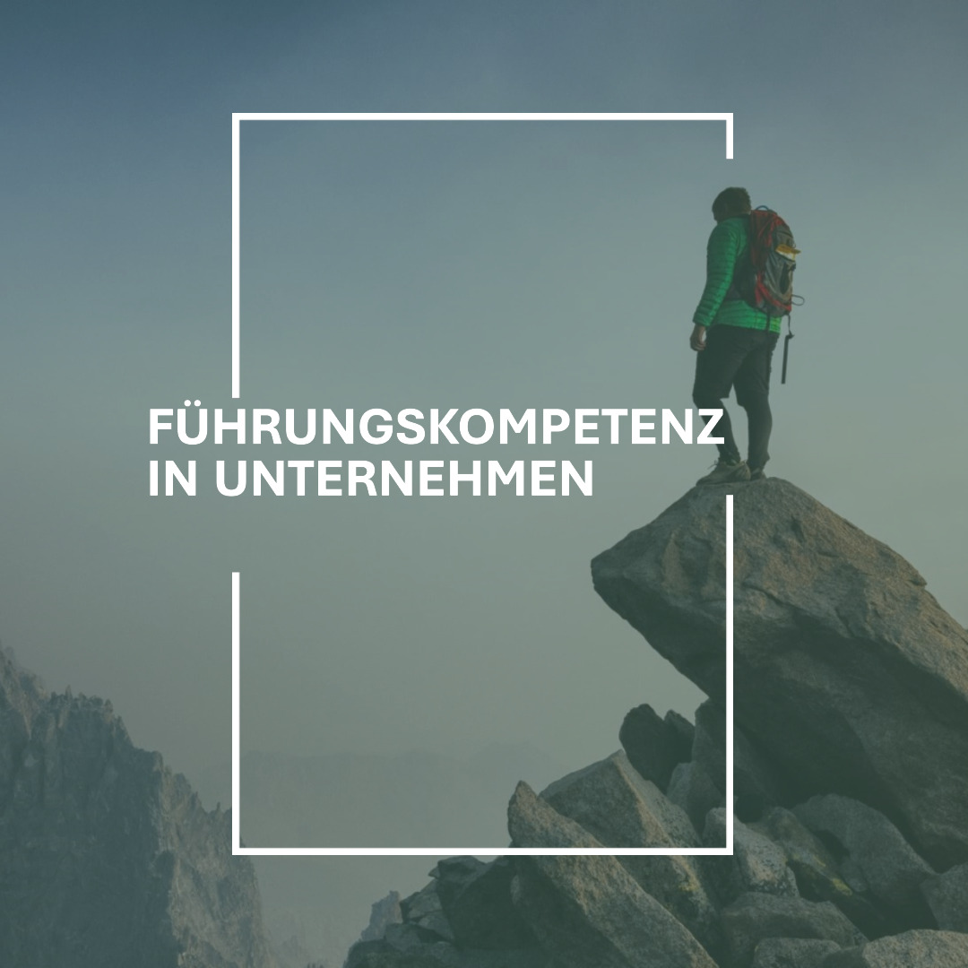 Führungskompetenz in Unternehmen