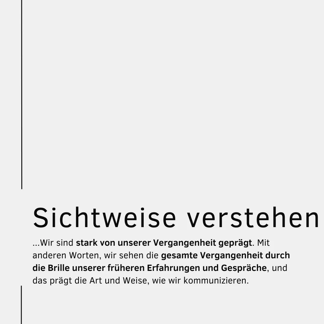 Grundlagen erfolgreicher Gesprächsführung: Jeder Mensch hat aus seiner Sicht recht