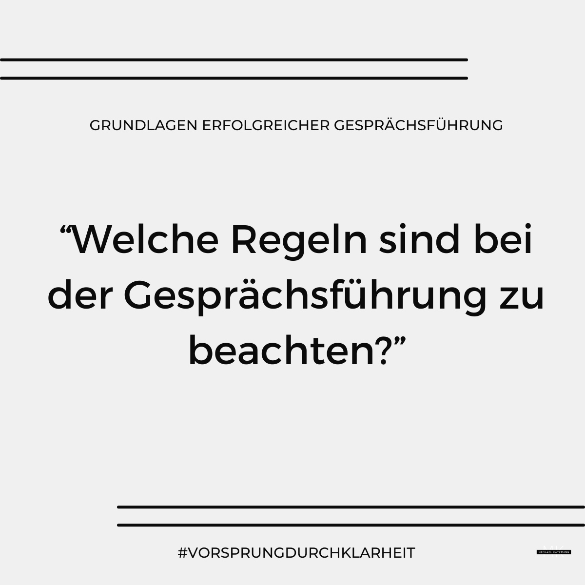 Grundlagen erfolgreicher Gesprächsführung\_Regeln der Gesprächsführung