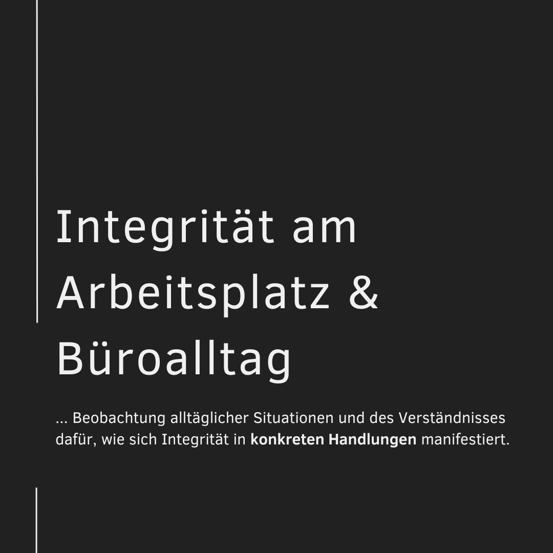 Integrität in der Arbeitswelt\_Integrität am Arbeitsplatz & Büroalltag