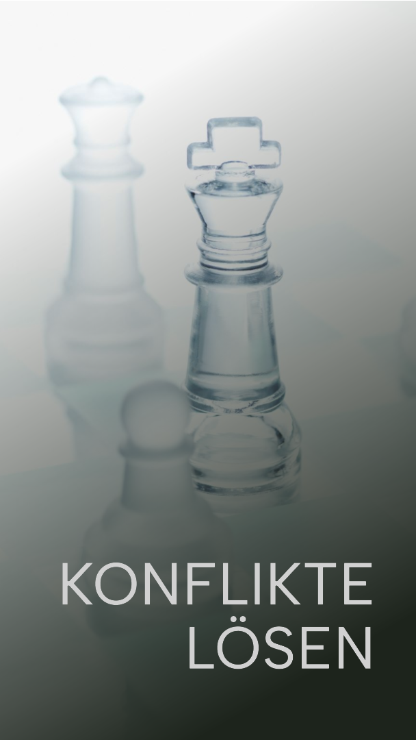 KONFLIKTE LÖSEN: BESTEN METHODEN ZUM KONFLIKTE LÖSEN UND ENTSCHÄRFEN DURCH KONFLIKT-MANAGEMENT IN KONFLIKTSITUATIONEN