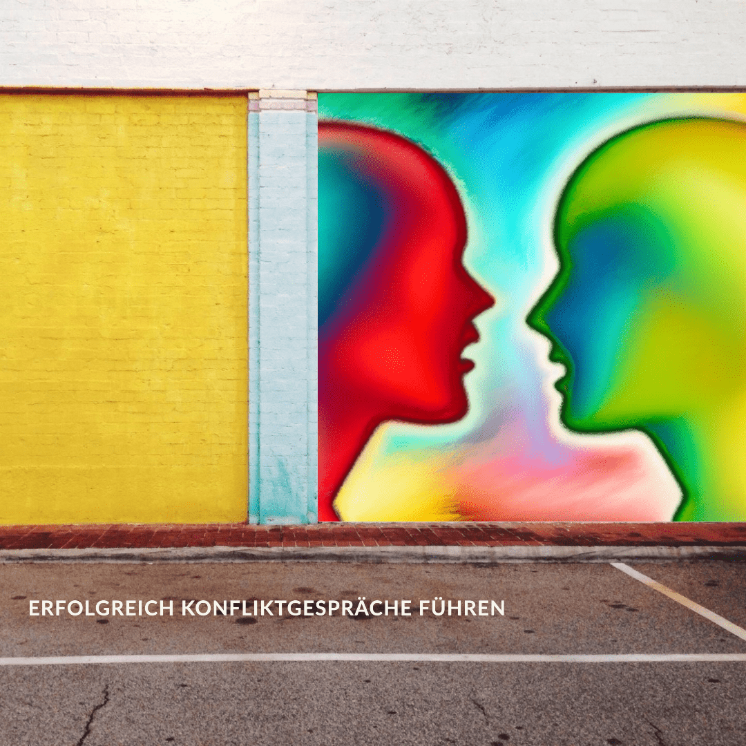 Konfliktgespräche Konfliktgespräch mit Mitarbeitern als Führungskraft erfolgreich führen. Konflikte lösen