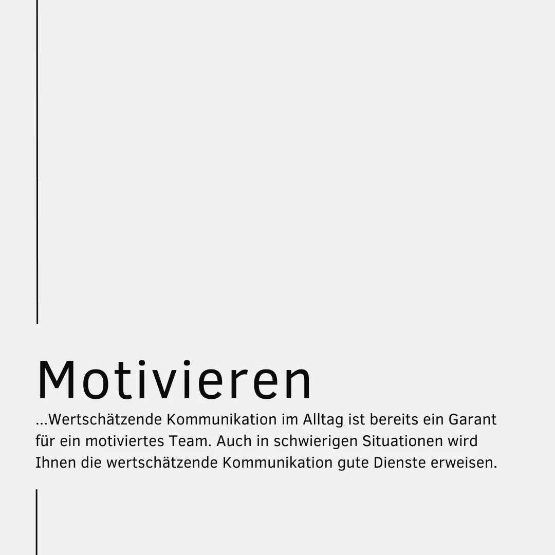 Kommunikation als Führungsinstrument: dieselbe Botschaft, wertschätzend formuliert